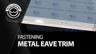 How To Fasten Eave Trim On A Metal Roof. [Type Of Screw + Screw Spacing For Drip Edge]
