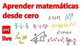 Cómo APRENDER MATEMÁTICAS desde cero. Nivel Básico.