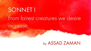 Sonnet 1 | Assad Zaman I Sonnets in Solitude