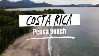 ☀️ 🌊 COSTA RICA Penca Beach Guanacaste IN 4K (ULTRA HD) UHD Drone