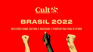 CULT 25 ANOS - SEMINÁRIO BRASIL 2022