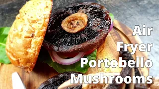 Air Fryer Portobello Mushroom Steaks
