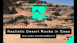 Gaea - Realistic Desert Rocks Tutorial