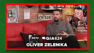 Podcast Inkubator #870 Q&A 624 - Oliver Zelenika