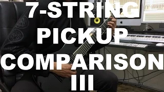 7-String Pickup Comparison 3 - DiMarzio, Seymour Duncan, Bare Knuckle, Ibanez