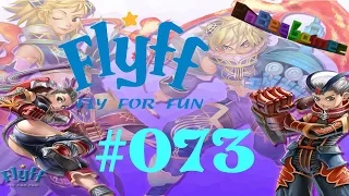 [ReUp] Let's play! Flyff #073 Letzte Missionen in SM Lv. 49-50