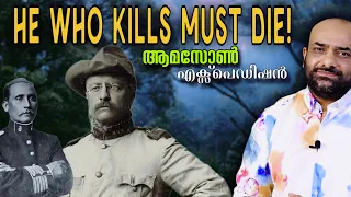 Amazon expedition 1 | Malayalam | River of Doubt | Julius Manuel