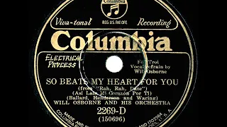 1930 Will Osborne - So Beats My Heart For You (Will Osborne, vocal)