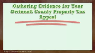 Gathering Evidence for Your Gwinnett County Property Tax Appeal