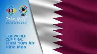 10m Air Rifle Men Final - 2023 Doha (QAT) - ISSF World Cup Final