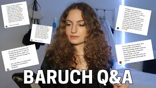 BARUCH COLLEGE Q&A #3 | answering your questions