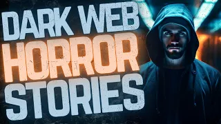 4 Dark Web/ Deep Web Horror Stories ||  COMPILATION