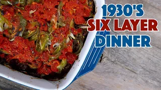 Depression Era 1930's Six layer Dinner Dish Recipe #stayhome #withme‬