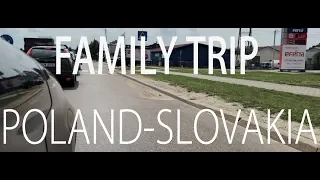 Cinematic Film - Family trip to Poland-Slovakia