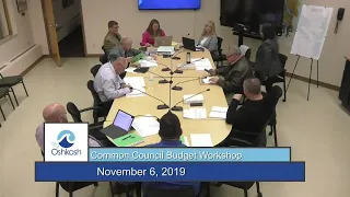 Oshkosh Common Council Budget Workshop 11/6/19