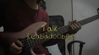 Beabadoobee - Talk ( Bass Cover With Tabs And Lyrics )