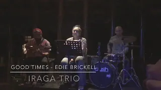 iRAGA TRIO BAND “Good Times” Wedding Band Bali - Jazz Band Bali