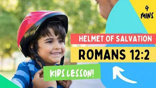 Kids Bible Devotional - Romans 12:2 | Helmet of Salvation | Do Not Conform to the World