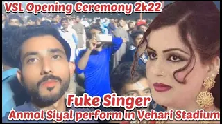 Anmol Siyal live perform in VSL  | VSL Opening Ceremony2k22 | Saqib Vlog Tv |  Vehari Stadium |