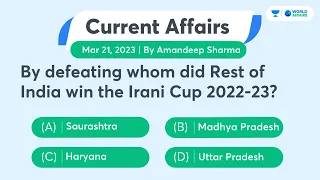 21 March 2023 | Daily Current Affairs MCQs by Aman Sir