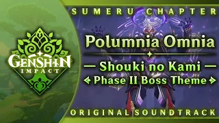 Polumnia Omnia — Shouki no Kami Boss Theme: Phase II | Genshin Impact OST: Sumeru Chapter