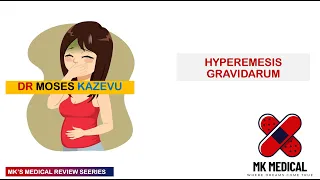 Hyperemesis Gravidarum || Vomiting in Pregnancy