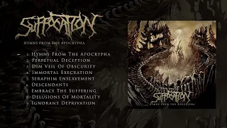 SUFFOCATION - Hymns From The Apocrypha (OFFICIAL FULL ALBUM STREAM)