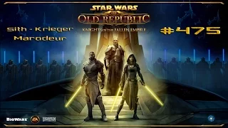 Let's Play SWTOR (Sith-Krieger) #475 - Sternenfestung Nar Shaddaa: Die Rückkehr der Chaotentruppe