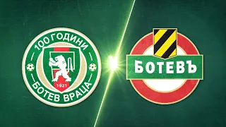 Ботев Враца- Ботев Пловдив 3:5 /репортаж/