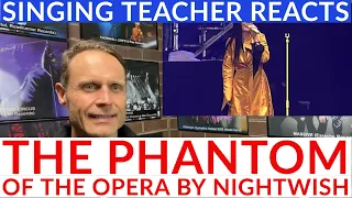 Voice coach reacts to The Phantom Of The Opera by NIGHTWISH