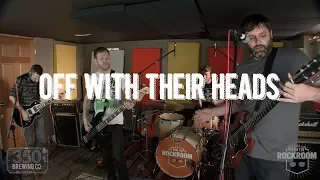 Off With Their Heads - "Start Walking/Drive/Nigel" Live! from The Rock Room