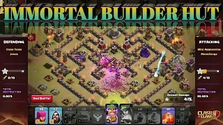 IMMORTAL BUILDER HUT!! PRESENTING YOU AN EPIC TROLL WAR THAT YOU NEVER SEEN BEFORE,CLASH CON 2017