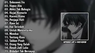 Playlist Galau Speed Up + Reverb