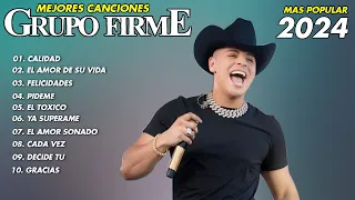 Grupo Firme Mix Grandes Exitos | Grupo Firme Mas Mejores Canciones Popular | EL Amor De Su Vida