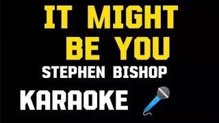 It might be you Stephen Bishop KARAOKE 🎤