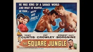 Tony Curtis & Ernest Borgnine in "The Square Jungle" (1955)