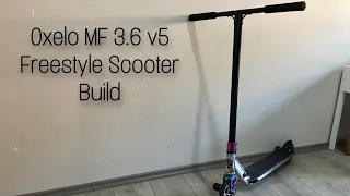 Oxelo MF 3.6 v5 Neochrome Freestyle Scooter Build 2021