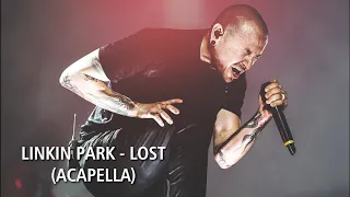 Linkin Park - Lost (Acapella)