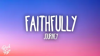 Journey - Faithfully