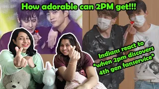 When 2PM Discovers 4th Gen Fanservice | Indian Sisters React | OMG TAECYEON! #2PM #투피엠 #KPOP