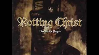 Rotting Christ - Thine Is The Kingdom (Album - Sleep Of The Angels)