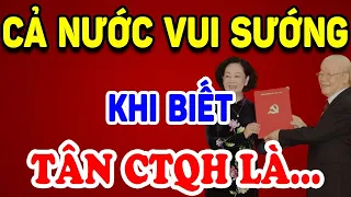 Cả Nước VUI MỪNG Khôn Xiết Khi Biết TÂN CHỦ TỊCH QUỐC HỘI Chính Là…. | Triết Lý Tinh Hoa