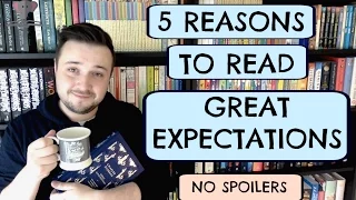 5 Reasons To Read 'Great Expectations' - No Spoilers