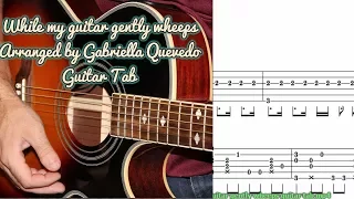 TAB While my guitar gently wheeps arranged by Gabriella Quevedo