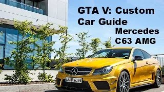 GTA V: Custom Car Guide - Mercedes Benz C 63 AMG