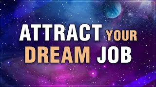 Affirmations For Dream Job Success | 21 days Attract Job | Positive Affirmation Meditation |Manifest