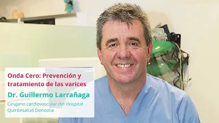 Guillermo Larrañaga en Onda Cero. Prevención y tratamiento de las varices.