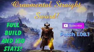 Ornamental Straight Sword Build! ⚔️ (Elden Ring Patch 1.08.1) 😮