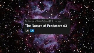 r/hfy The Nature of Predators Part 63
