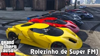 GTA V Online: ROLEZINHO COM NOVO SUPER FMJ ATÉ O MONTE CHILIAD